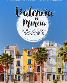 Reisgids Valencia & Murcia met wandelroutes en een rondreis